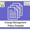 Change Management Policy Template